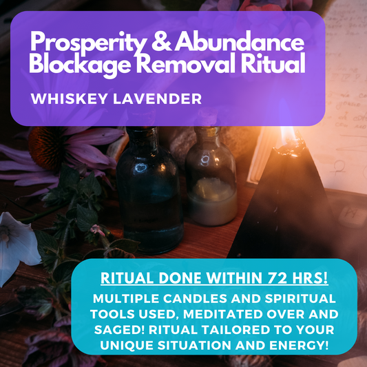 Prosperity and Abundance Blockage Removal Ritual